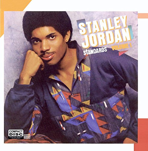 JORDAN, STANLEY  - STANDARDS V1