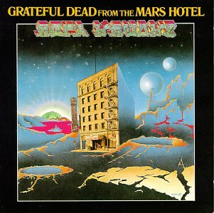 GRATEFUL DEAD - MARS HOTEL