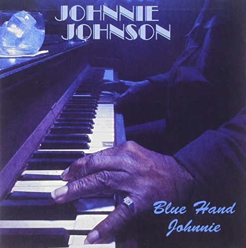 JOHNSON,JOHNNIE - BLUE HAND JOHNNIE