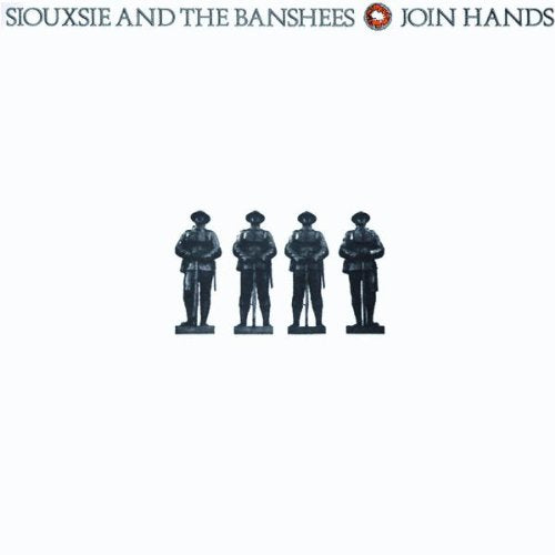 SIOUXSIE AND THE BANSHEES - JOIN HANDS