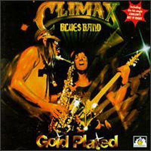 CLIMAX BLUES BAND - GOLD PLATED