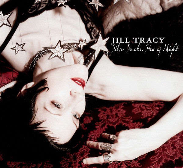 TRACY, JILL  - SILVER SMOKE STAR OF NIGHT