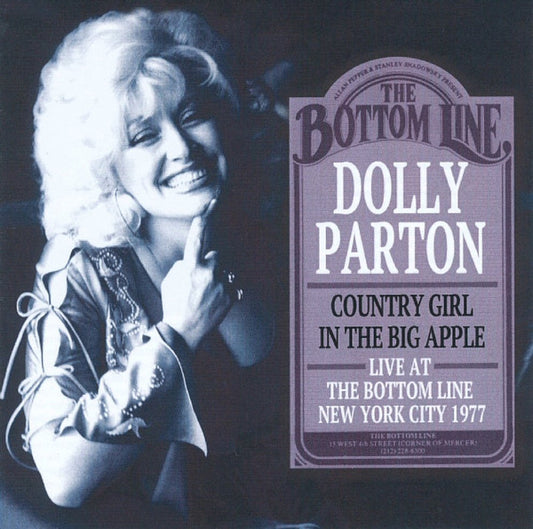 PARTON, DOLLY  - COUNTRY GIRL IN THE BIG APPLE: LIVE AT B