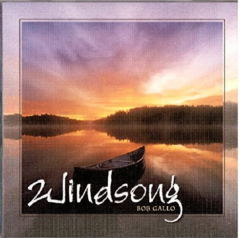 BOB GALLO - WINDSONG