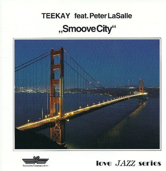 TEEKAY  - SMOOVE CITY