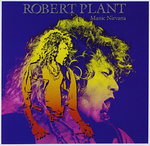 PLANT, ROBERT - MANIC NIRVANA