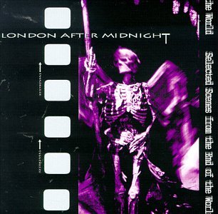 LONDON AFTER MIDNIGHT - SELECTED SCENES FROM THE END OF THE WORLD