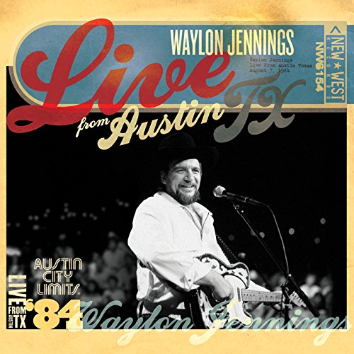 JENNINGS, WAYLON - WAYLON JENNINGS: LIVE FROM AUSTIN, TX (1984) [CD + DVD]