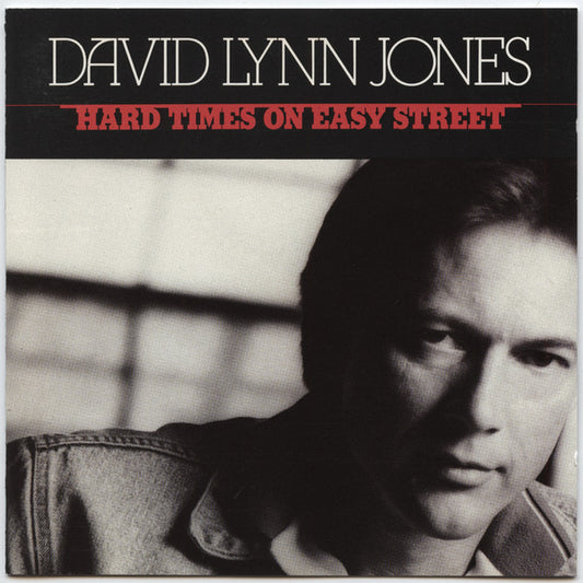 JONES, DAVID LYNN  - HARD TIMES ON EASY STREET