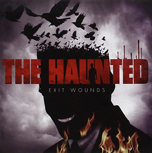 THE HAUNTED - EXIT WOUNDS