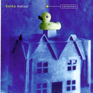 KEIKO MATSUI - COLLECTION