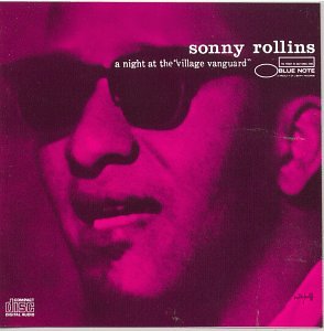 ROLLINS, SONNY - LIVE AT THE VILLAGE VANGUARD 1