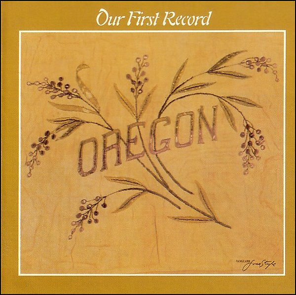 OREGON  - OUR FIRST RECORD