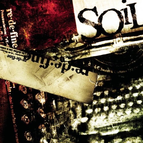 SOIL - REDEFINE