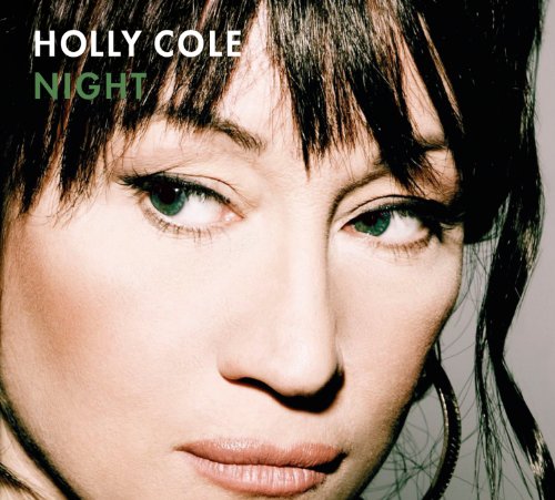 COLE, HOLLY - NIGHT