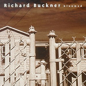 BUCKNER, RICHARD - BLOOMED