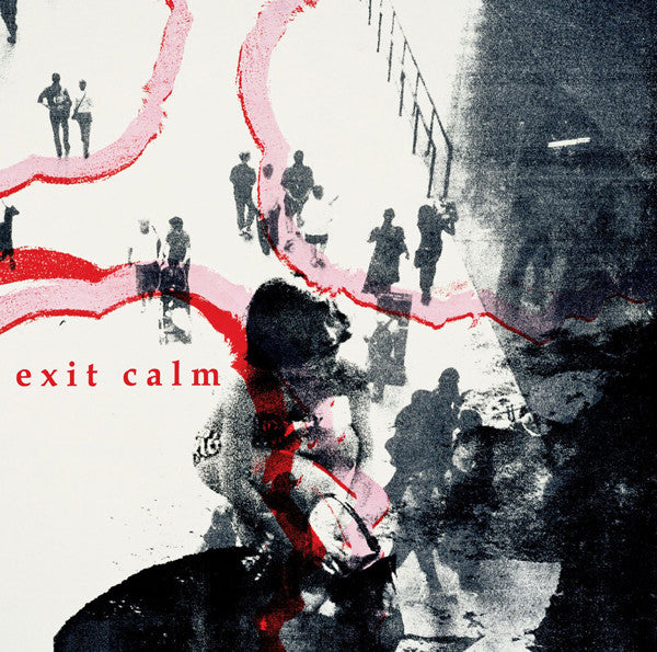 EXIT CALM  - ST