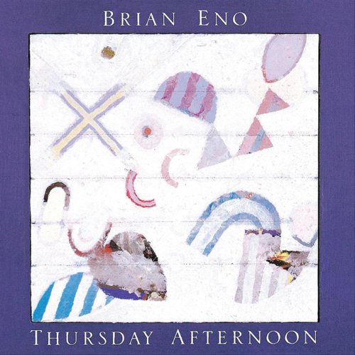 ENO, BRIAN - THURSDAY AFTERNOON