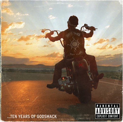 GODSMACK - GOOD TIMES BAD TIMES:  TEN YEARS OF GODSMACK