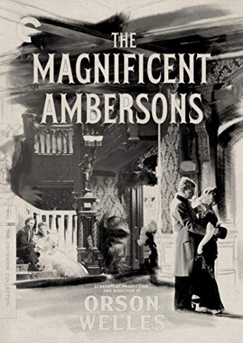 THE MAGNIFICENT AMBERSONS