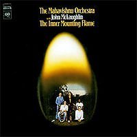 MAHAVISHNU ORCHESTRA  - THE INNER MOUNTING FLAME