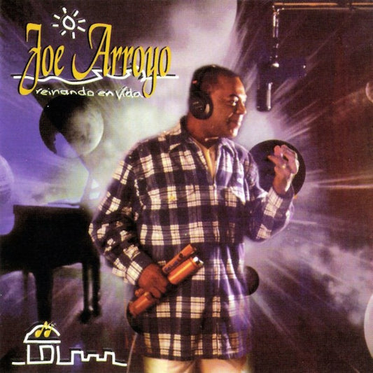 ARROYO, JOE  - REINANDO EN VIDA