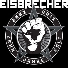 EISBRECHER - ZEHN JAHRE KALT [CD]