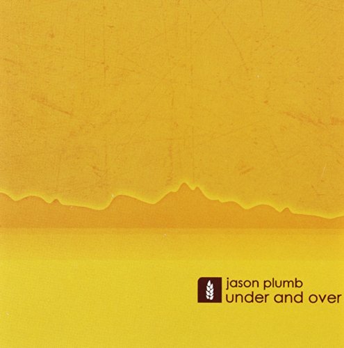 PLUMB, JASON - UNDER AND OVER