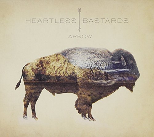 HEARTLESS BASTARDS - ARROW