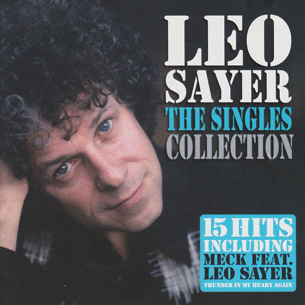 SAYER, LEO  - SINGLES COLLECTION (DISKY)