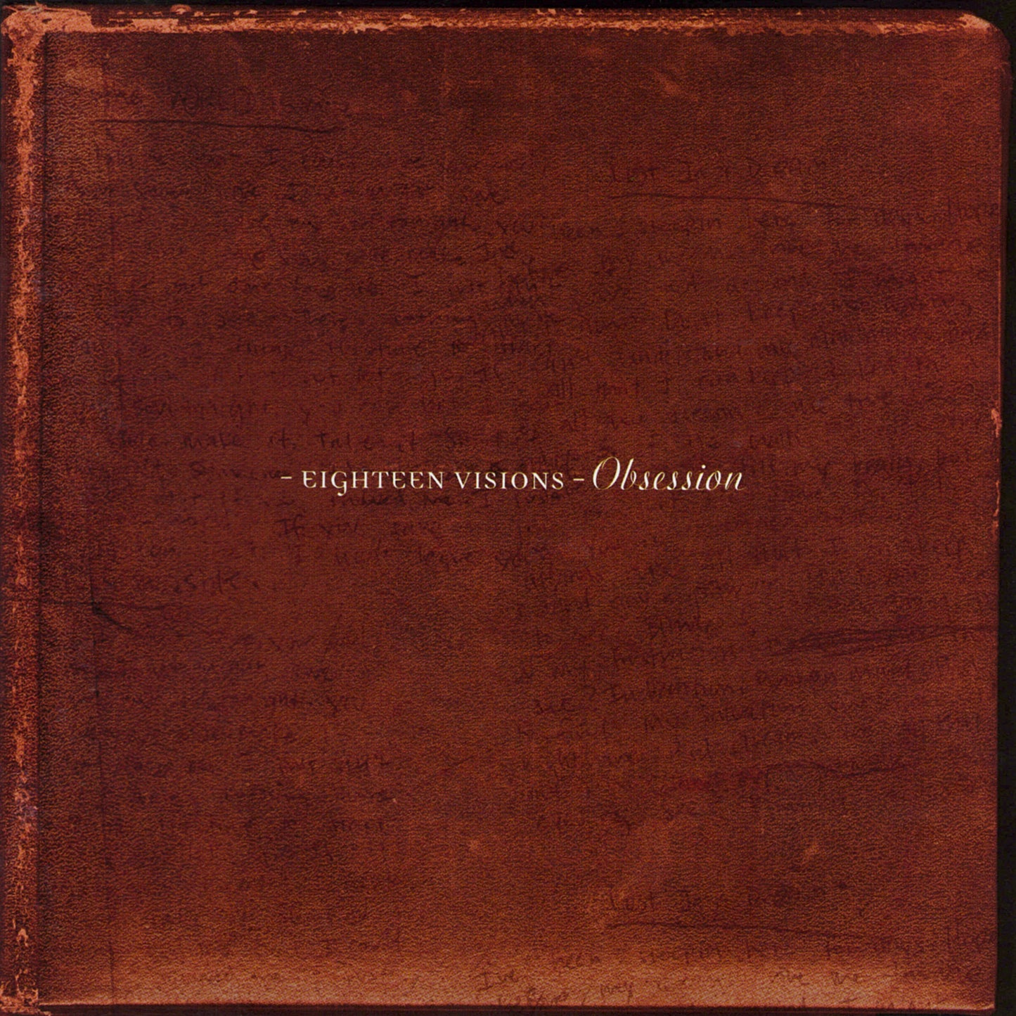 EIGHTEEN VISIONS  - OBSESSION