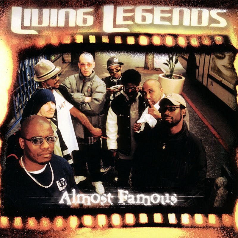 LIVING LEGENDS  - ALMOST FAMOUS