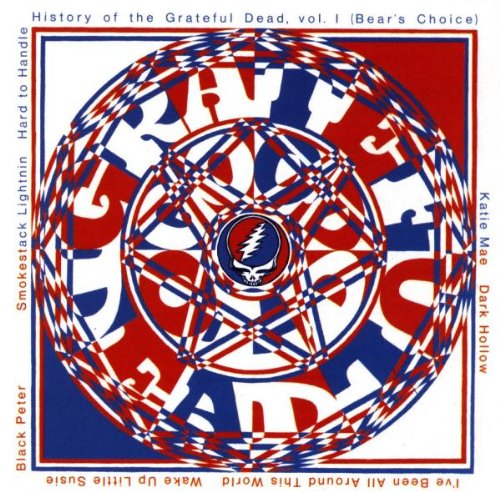 GRATEFUL DEAD - HISTORY OF THE GRATEFUL DEAD: VOL.1 (BEAR'S CHOICE)