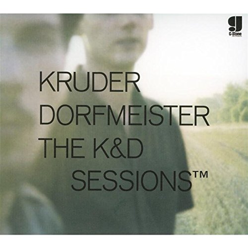 KRUDER AND DORFMEISTER - K-D SESSIONS