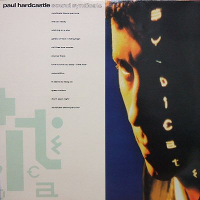 HARDCASTLE, PAUL - SOUND SYNDICATE