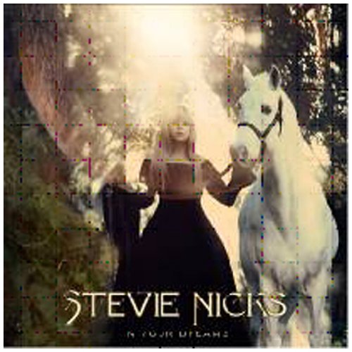 NICKS, STEVIE - IN YOUR DREAMS