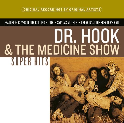 DR. HOOK AND THE MEDICINE SHOW - DR. HOOK & THE MEDICINE SHOW: COLLECTIONS