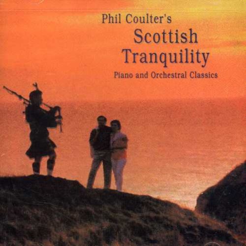 PHIL COULTER - COULTER, PHIL - SCOTTISH TRANQUILITY