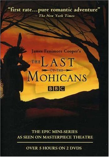 THE LAST OF THE MOHICANS (BBC MINISERIES)