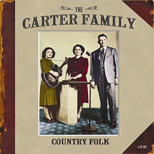 CARTER FAMILY - COUNTRY FOLK