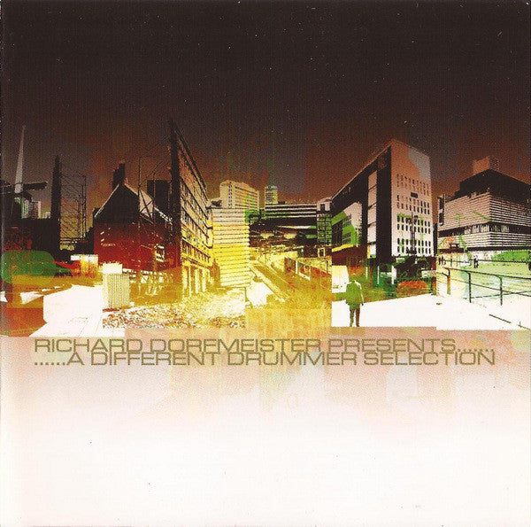 DORFMEISTER, RICHARD  - A DIFFERENT DRUMMER SELECTION