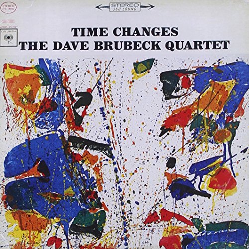 DAVE BRUBECK QUARTET - TIME CHANGES