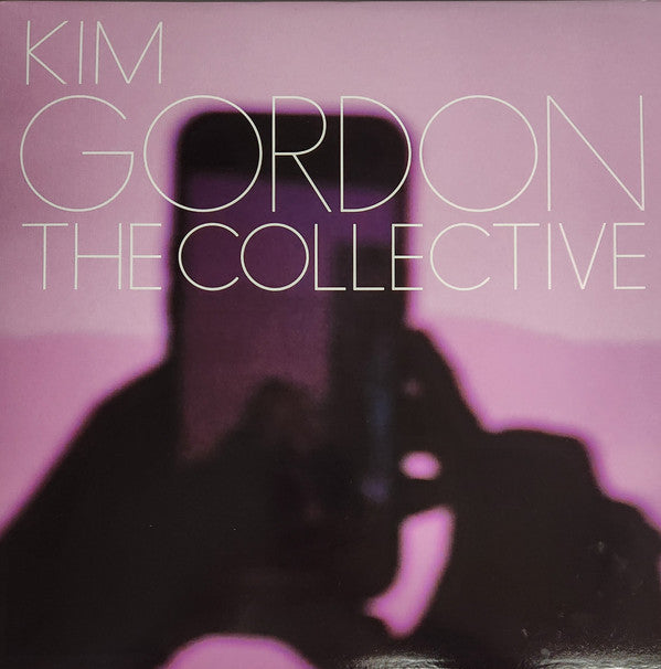 KIM GORDON - THE COLLECTIVE