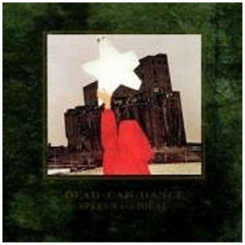 DEAD CAN DANCE - SPLEEN AND IDEAL (REMASTERED)