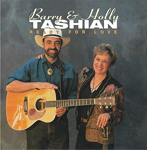 BARRY TASHIAN & HOLLY - READY FOR LOVE