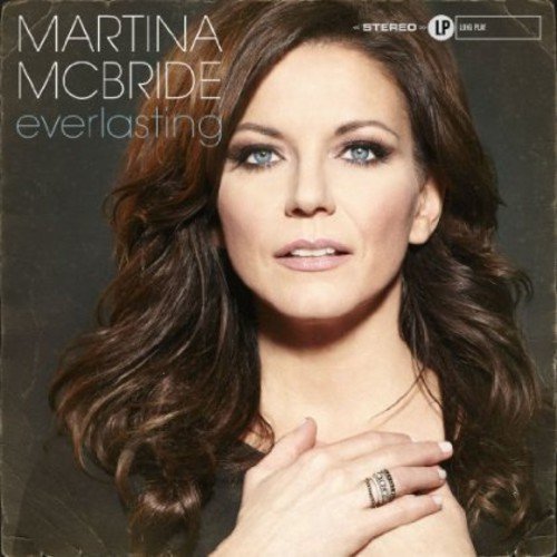 MARTINA MCBRIDE - EVERLASTING