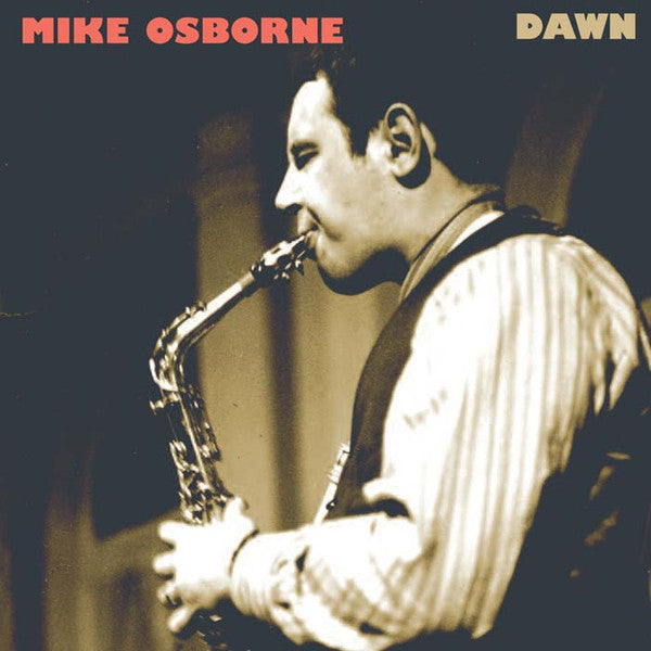 OSBORNE, MIKE  - DAWN