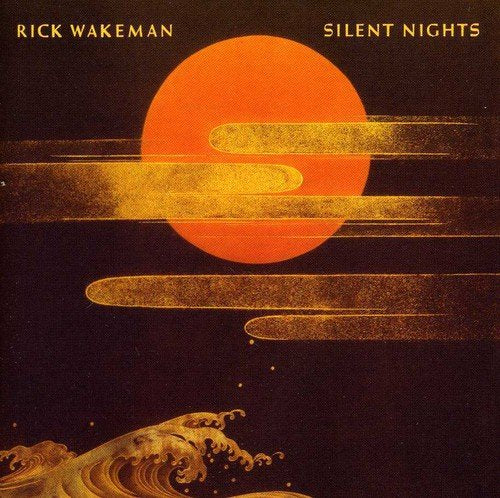 WAKEMAN, RICK - SILENT NIGHTS