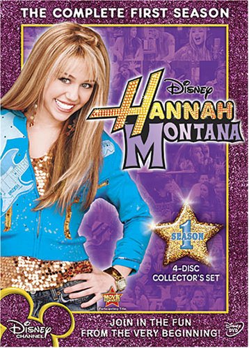 HANNAH MONTANA: THE COMPLETE FIRST SEASON