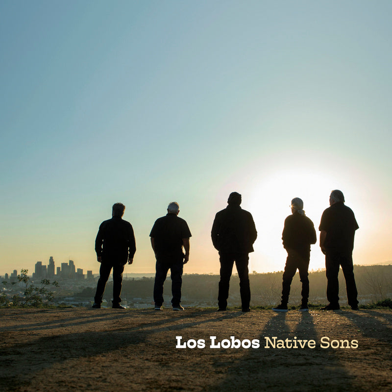 LOS LOBOS  - NATIVE SONS